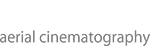 Rocketborn aerial cinematography